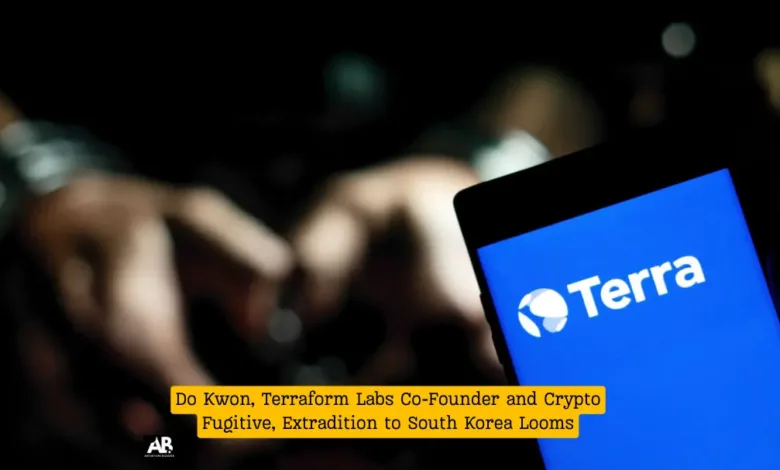 Do Kwon, Terraform Labs Co-Founder and Crypto Fugitive, Extradition to South Korea Looms