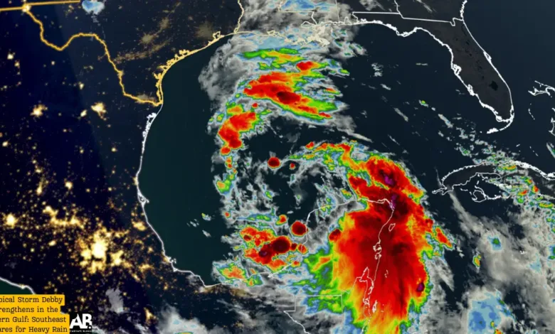 Tropical Storm Debby Strengthens in the Eastern Gulf: Southeast Prepares for Heavy Rain