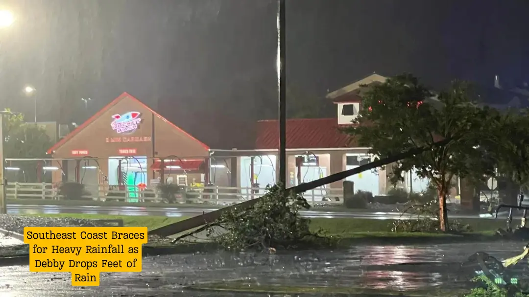 Southeast Coast Braces for Heavy Rainfall as Debby Drops Feet of Rain