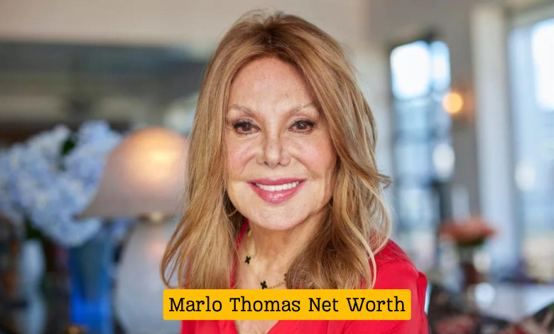 Marlo Thomas Net Worth