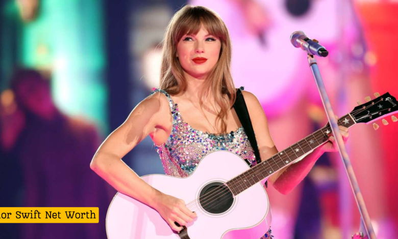 Taylor Swift Net Worth: How She Built a $740 Million Fortune