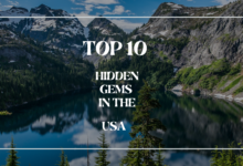 Top 10 Hidden Gems in the USA