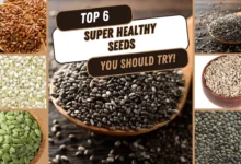 6 Super Healthy Seeds You Must Add to Your Diet for Better Health